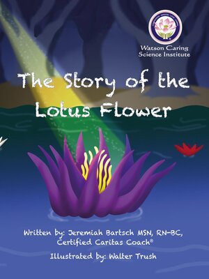 cover image of The Story of the Lotus Flower